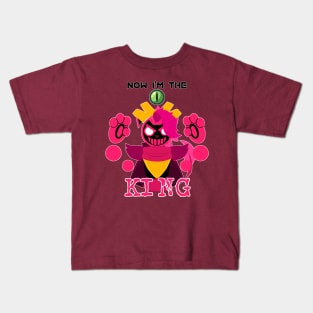 Now I'm the KING Kids T-Shirt